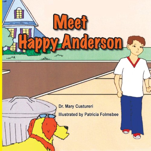 Cover for Mary C. Custureri · Meet Happy Anderson (Paperback Book) (2013)