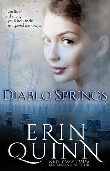 Cover for Erin Quinn · Diablo Springs (Pocketbok) (2014)