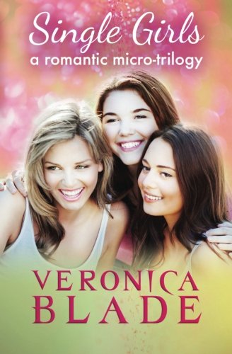 Cover for Veronica Blade · Single Girls (Boxed Set) (Paperback Book) (2013)