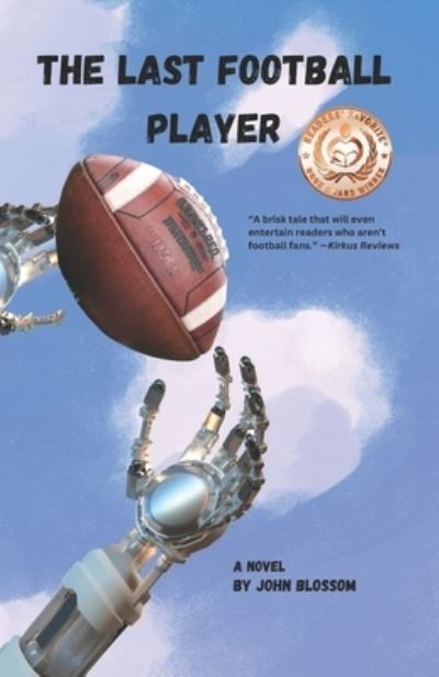 Cover for John Blossom · Last Football Player (Book) (2023)