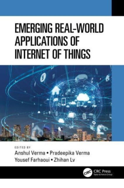 Emerging Real-World Applications of Internet of Things (Paperback Book) (2024)