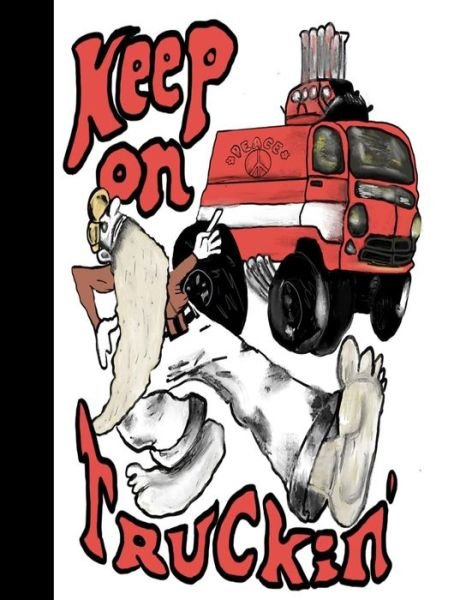 Cover for Gypsyrvtravels · Keep on Truckin' (Paperback Book) (2019)