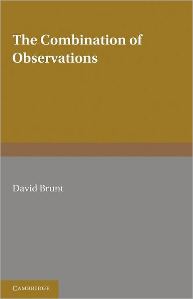 Cover for David Brunt · The Combination of Observations (Paperback Book) [2 Revised edition] (2012)