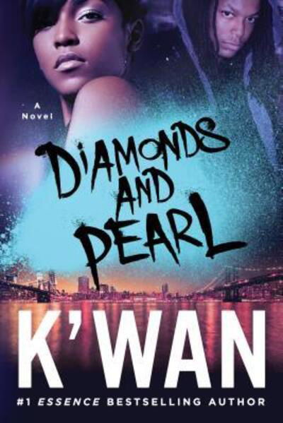 Cover for K'wan · Diamonds and Pearl (Book) [First edition. edition] (2016)