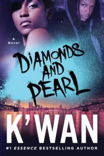 Diamonds and Pearl - K'wan - Kirjat -  - 9781250102614 - tiistai 11. lokakuuta 2016