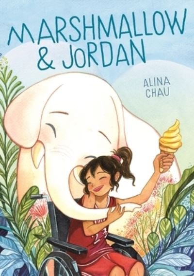 Cover for Alina Chau · Marshmallow and Jordan (Book) (2021)