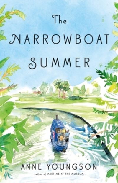 Cover for Anne Youngson · The Narrowboat Summer (Hardcover Book) (2021)