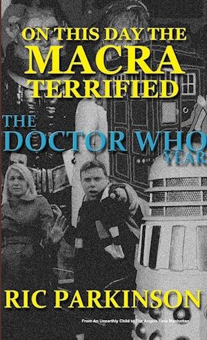 Cover for Ric Parkinson · On This Day the Macra Terrified (Book) (2012)