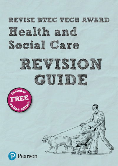 Cover for Brenda Baker · Pearson REVISE BTEC Tech Award Health and Social Care Revision Guide: incl. online revision - for 2025 exams - Pearson Revise (Bok) (2018)