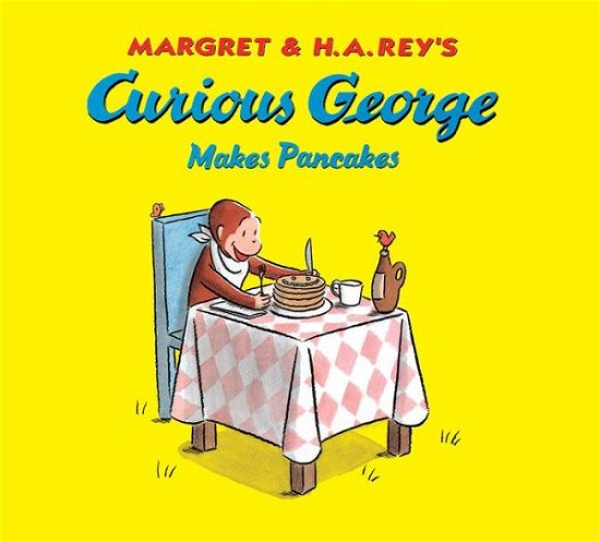 Cover for H. A. Rey · Curious George Makes Pancakes (Kartonbuch) (2018)