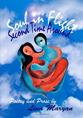 Lina Maryan · Soul In Flight Second Time Around (Paperback Book) (2009)