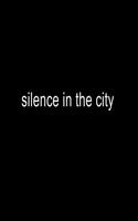 Cover for James Kurt · Silence in the City (Paperback Book) (2003)