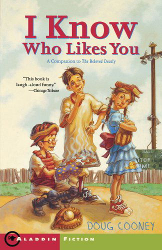 I Know Who Likes You - Doug Cooney - Books - Simon & Schuster Books for Young Readers - 9781416902614 - August 1, 2005