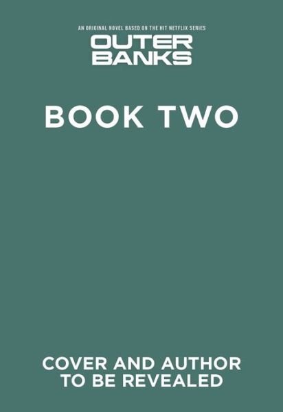 Outer Banks: Dead Break - Jay Coles - Books - Abrams - 9781419761614 - November 23, 2023