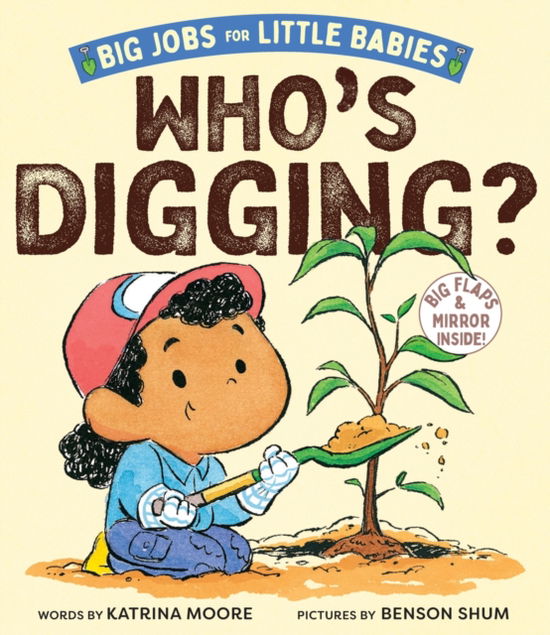 Cover for Katrina Moore · Who's Digging? (Big Jobs for Little Babies): A Board Book - Big Jobs for Little Babies (Board book) (2025)