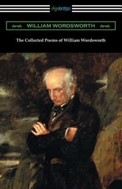 Cover for William Wordsworth · The Collected Poems of William Wordsworth (Pocketbok) (2018)