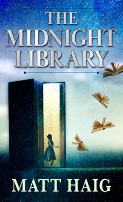 Cover for Matt Haig · The Midnight Library (Hardcover bog) (2021)
