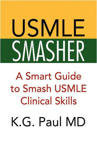 Usmle Smasher - K. G. Paul - Books - Xlibris - 9781436351614 - December 10, 2008