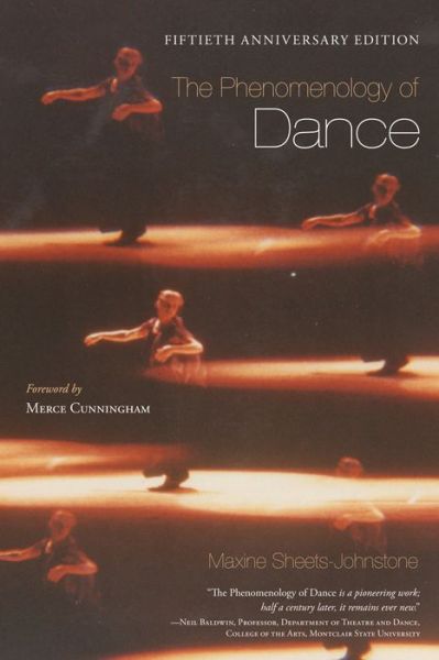 Cover for Maxine Sheets-Johnstone · The Phenomenology of Dance (Hardcover Book) (2015)