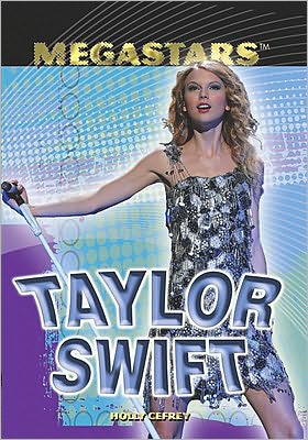 Cover for Holly Cefrey · Taylor Swift (Megastars) (Paperback Book) (2011)