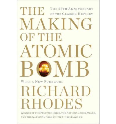 Cover for Richard Rhodes · Making of the Atomic Bomb (N/A) (2012)