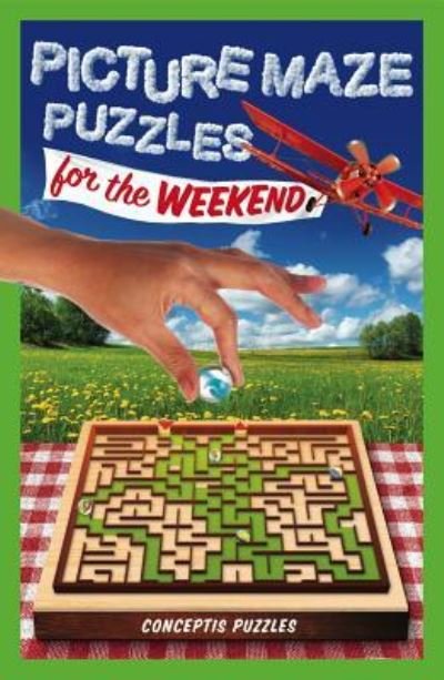Cover for Conceptis Puzzles · Picture Maze Puzzles for the Weekend, 3 (Paperback Book) (2019)