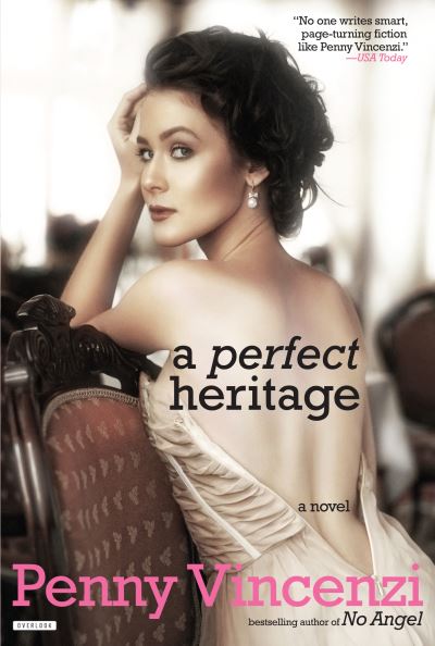 Cover for Penny Vincenzi · A Perfect Heritage (Paperback Book) (2016)