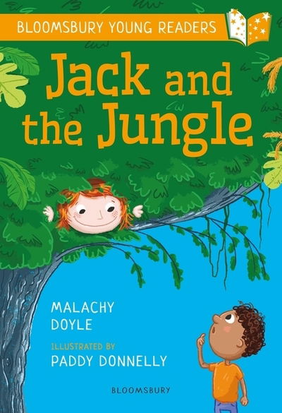 Cover for Malachy Doyle · Jack and the Jungle: A Bloomsbury Young Reader: Purple Book Band - Bloomsbury Young Readers (Paperback Book) (2019)