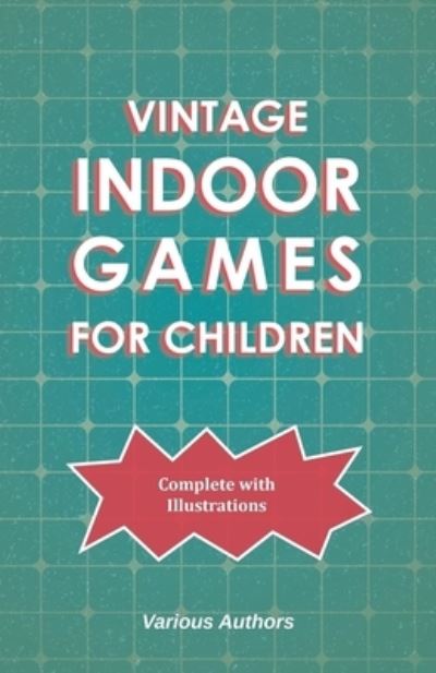 Cover for Vintage Indoor Games For Children (Paperback Bog) (2016)