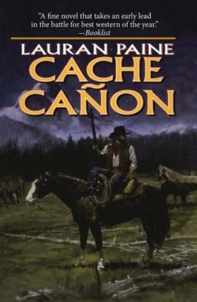 Cover for Lauran Paine · Cache Canyon (Taschenbuch) (2013)