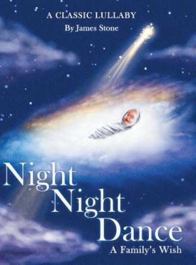 Cover for James Stone · Night Night Dance (Hardcover Book) (2019)
