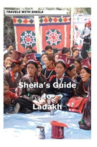 Cover for Sheila Simkin · Sheila's Guide to Ladakh (Paperback Bog) (2012)