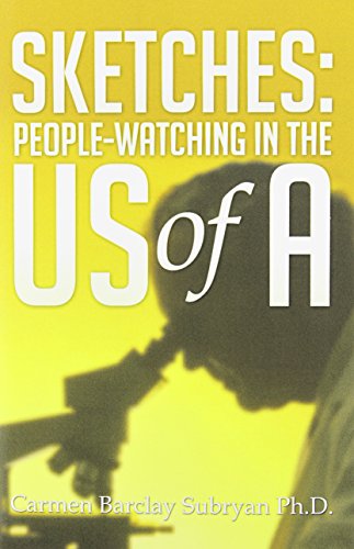 Cover for Carmen Barclay Subryan Ph. D. · Sketches: People-watching in the U S of a (Hardcover Book) (2014)