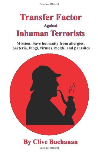 Cover for Clive Buchanan · Transfer Factor Against Inhuman Terrorists (Paperback Book) (2014)