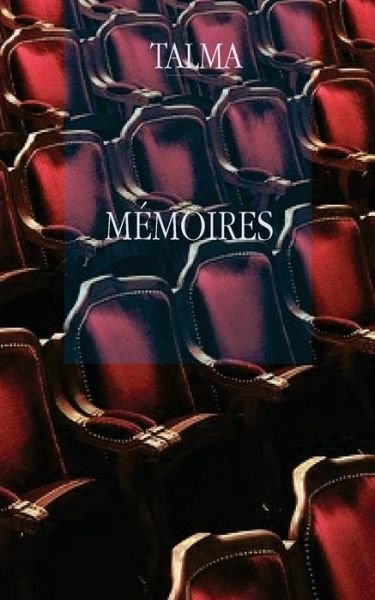 Cover for Talma · Memoires (Paperback Book) (2014)