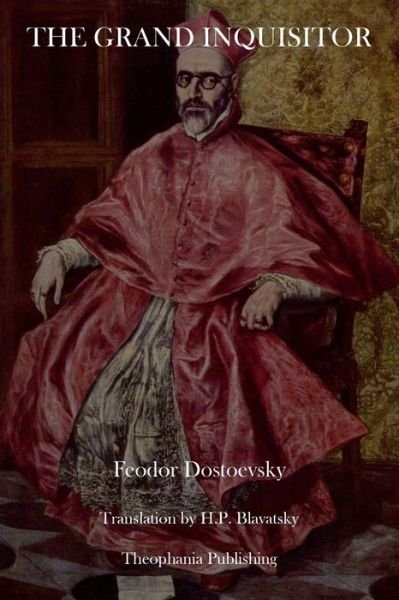 Cover for Feodor Dostoevsky · The Grand Inquisitor (Paperback Book) (2014)