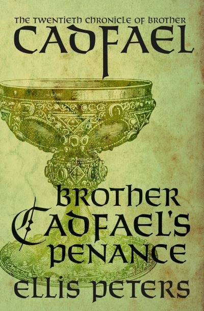 Cover for Ellis Peters · Brother Cadfael's Penance - Chronicles of Brother Cadfael (Paperback Bog) (2021)