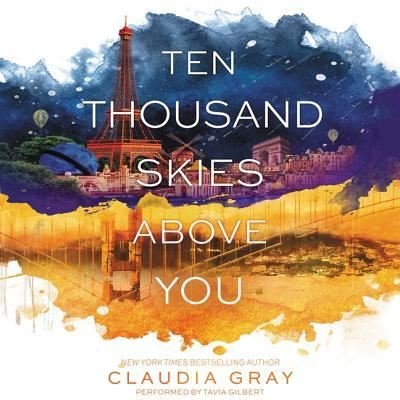 Cover for Claudia Gray · Ten Thousand Skies Above You Lib/E : A Firebird Novel (CD) (2015)