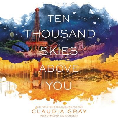 Ten Thousand Skies Above You Lib/E : A Firebird Novel - Claudia Gray - Music - HarperCollins - 9781504645614 - November 3, 2015