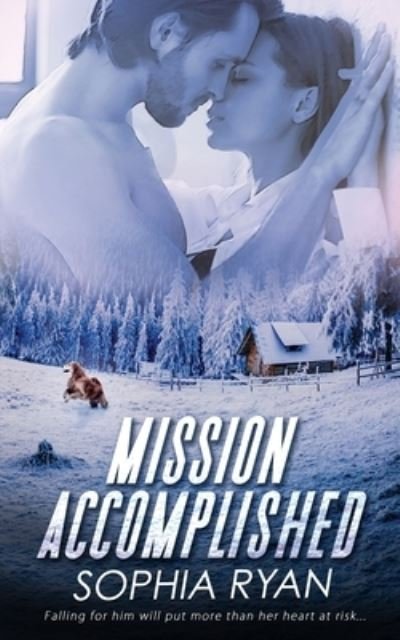 Cover for Sophia Ryan · Mission Accomplished (Book) (2022)