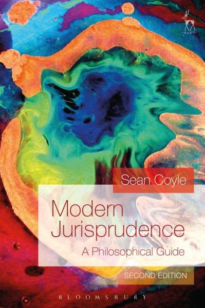 Cover for Coyle, Sean (University of Birmingham, UK) · Modern Jurisprudence: A Philosophical Guide (Taschenbuch) (2017)