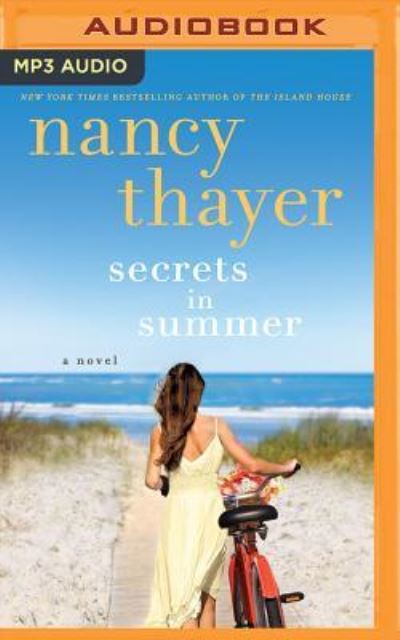 Cover for Nancy Thayer · Secrets in Summer (Płyta CD z plikami MP3) (2018)