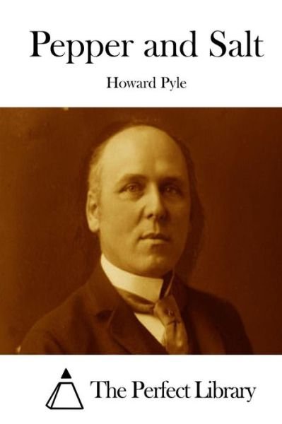 Cover for Howard Pyle · Pepper and Salt (Paperback Book) (2015)