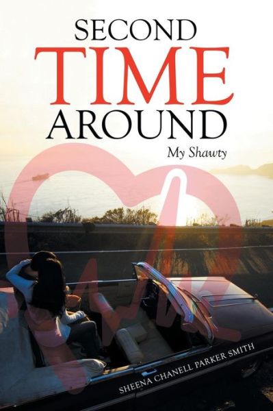 Cover for Sheena Chanell · Second Time Around (Paperback Book) (2016)