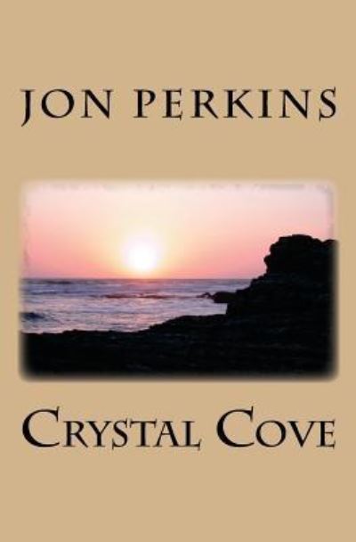 Cover for Jon Perkins · Crystal Cove (Paperback Book) (2016)