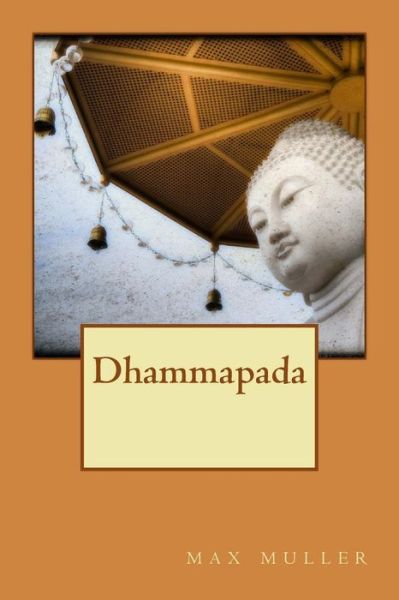 Cover for Max Muller · Dhammapada (Paperback Book) (2015)