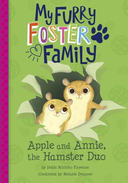 Cover for Debbi Michiko Florence · Apple and Annie, the Hamster Duo (Book) (2019)