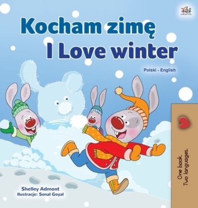 Cover for Shelley Admont · I Love Winter (Hardcover Book) (2020)