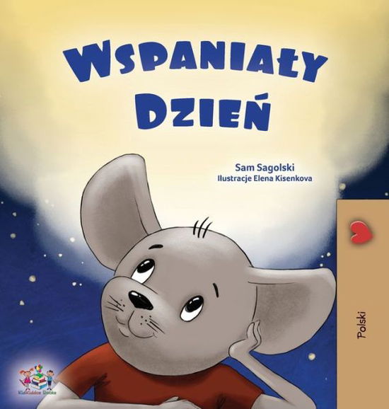 Cover for Sam Sagolski · Wonderful Day (Polish Children's Book) (Book) (2023)