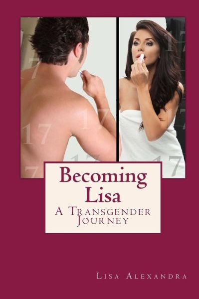 Cover for Lisa Alexandra · Becoming Lisa (Paperback Book) (2016)